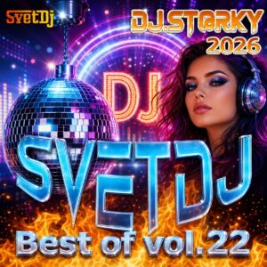 SvetDj Best of vol. 22 2026